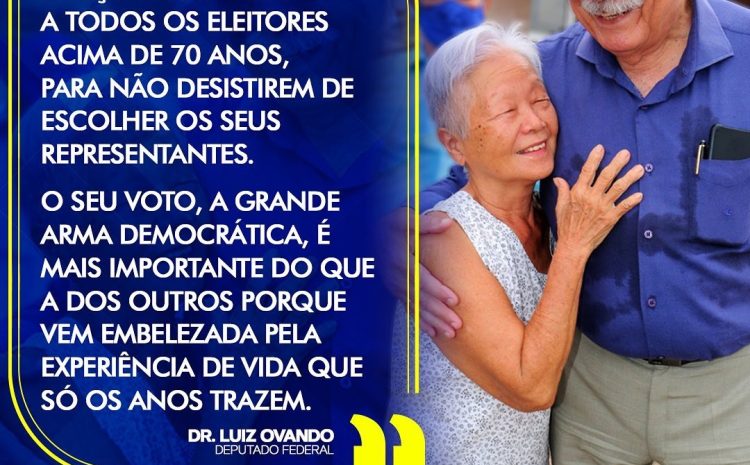  Dr. Luiz Ovando incentiva idosos a participarem do processo eleitoral em 2022