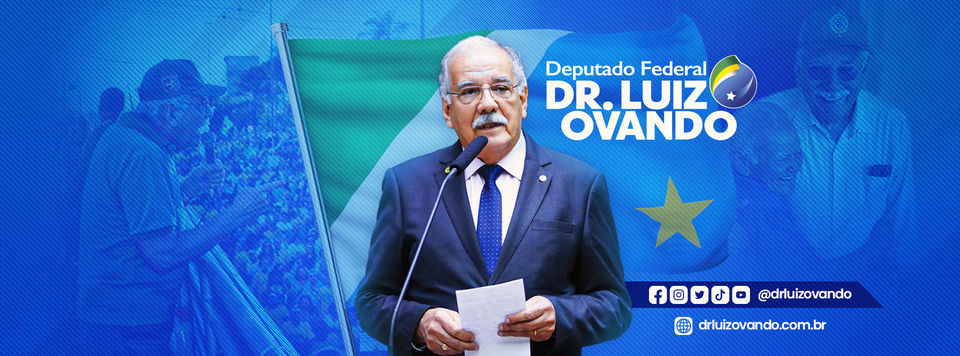 dr luiz ovando deputado federal